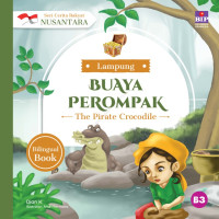 Image of Seri Cerita Rakyat Nusantara : Lampung - Buaya Perompak