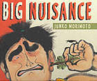 Image of Big nuisance