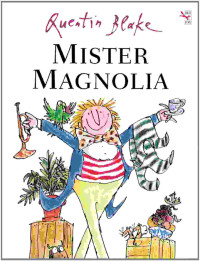 Image of Mister Magnolia