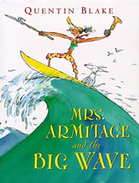 Image of Mrs. Armitage and the big wave