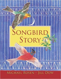 Image of Songbird story