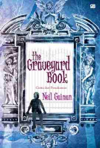 Image of The graveyard book : cerita dari pemakaman
