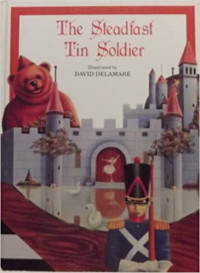 Image of The steadfast tin soldier