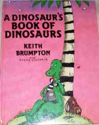 Image of A dinosaur's book of dinosaurs