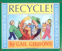 Image of Recycle! : a handbook for kids