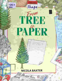 Image of From tree to paper