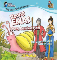 Image of Keong emas yang lembut hati = the good-hearted golden snail