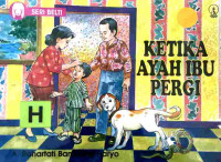 Image of Ketika ayah ibu pergi