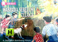 Image of Waspada sebelum celaka