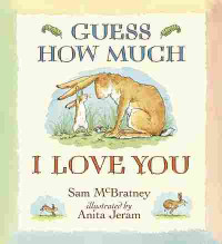 Image of Guess how much I love you