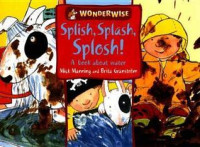 Image of Splish, splash, splosh!