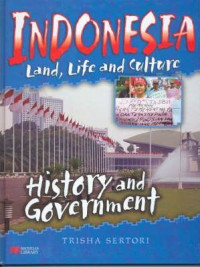 Image of Indonesia land, life and culture: history and government