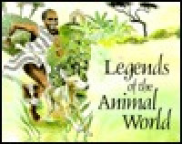 Image of Legends of the animal world