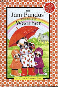 Image of The jam pandas' first book of weather