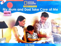 Image of My mum and dad take care of me
