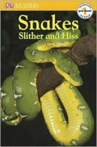 Image of Snakes slither and hiss