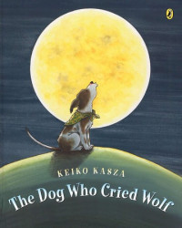 Image of The dog who cried wolf