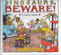 Image of Dinosaurs, beware! : a safety guide