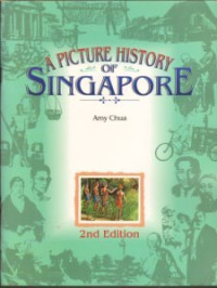Image of A picture history of Singapore : a resource book for social studies
