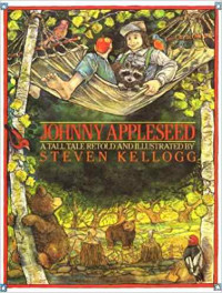 Image of Johnny Appleseed : a tall tale retold