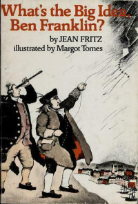 Image of What's the big idea, Ben Franklin?