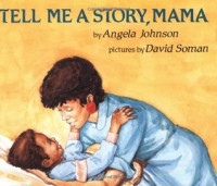 Image of Tell me a story, Mama