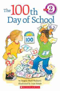 Image of The 100th day of school