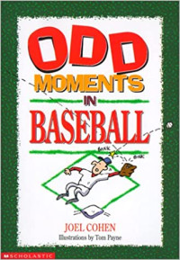 Image of Odd moments in baseball