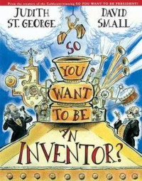 Image of So you want to be an inventor?