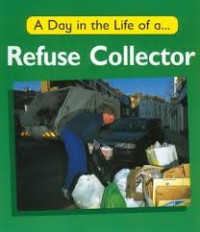 Image of A day in the life of a refuse collector