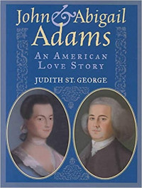 Image of John & Abigail Adams : an American love story