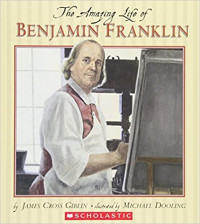 Image of The amazing life of Benjamin Franklin