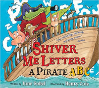 Image of Shiver me letters : a pirate ABC
