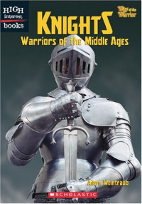 Image of Knights : warriors of the Middle Ages