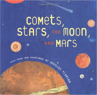 Image of Comets, stars, the Moon, and Mars : space poems and paintings