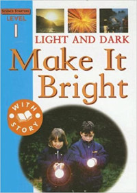 Image of Light and dark : make it bright