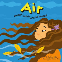 Image of Air : outside, inside, and all around