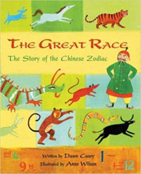 Image of The great race : the story of the Chinese zodiac