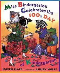 Image of Miss Bindergarten celebrates the 100th day of kindergarten