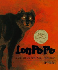Image of Lon Po Po : a Red-Riding Hood story from China