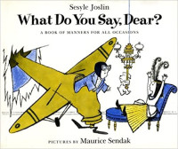 Image of What do you say, dear?