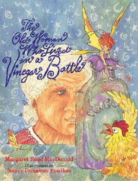 Image of The old woman who lived in a vinegar bottle : a British fairy tale