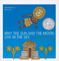 Image of Why the sun and the moon live in the sky : an African folktale