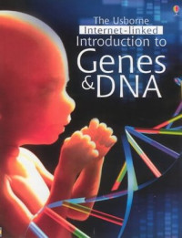 Image of The Usborne internet-linked introduction to genes & DNA