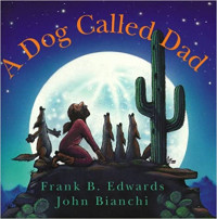 Image of A dog called dad