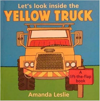 Image of Let's look inside the yellow truck