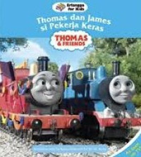 Image of Thomas & friends : Thomas dan James si pekerja keras