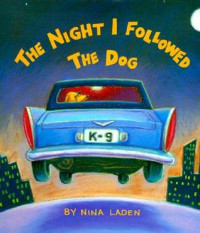 Image of The night I followed the dog