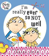 Image of I'm really ever so not well