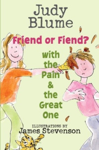 Image of Friend or fiend? with the Pain and the Great One